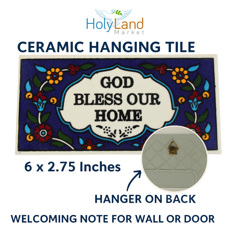 Holy Land Market God Bless Our Home Painted Tile from Jerusalem - 6x3 Inches - Asfour Outlet Trademark