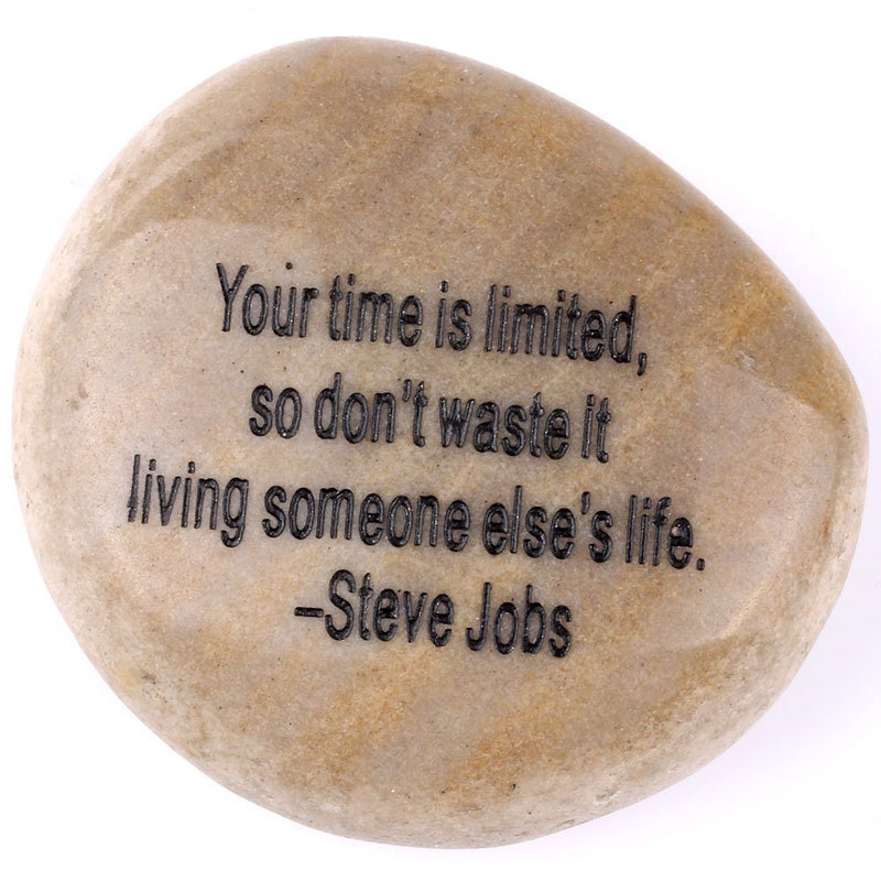 Holy Land Market Engraved Inspirational Stones Collection - Stone I : Steve Jobs : Your time is Limited