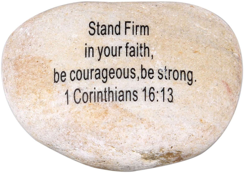 Extra Large Engraved Inspirational Scripture Biblical Natural Stones Collection - Stone III : 1 Corinthians 16:13 :" Stand Firm in Your Faith, be Courageous, be Strong.